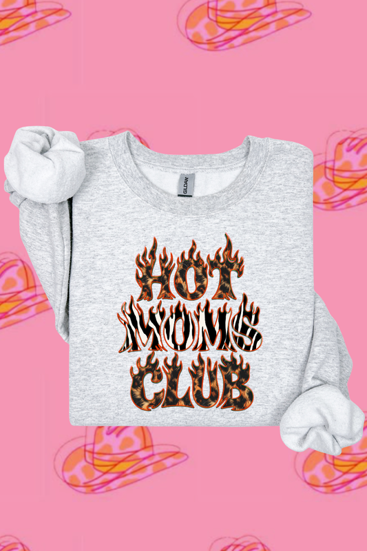 Hot Moms Club Sweatshirt