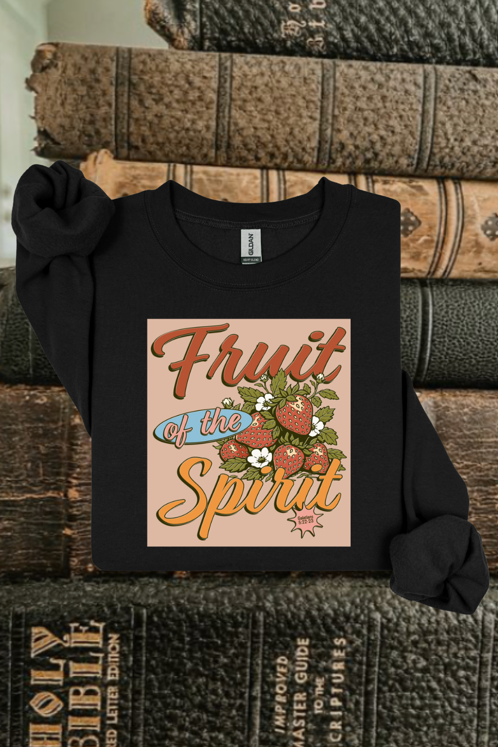 Fruit Of The Spirit Sweatshirt