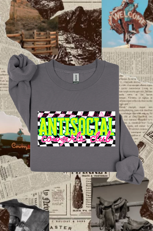 Antisocial Cowgirls Club Sweatshirt