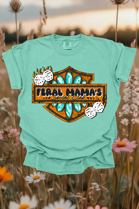 Feral Mama's Social Club Graphic Tee