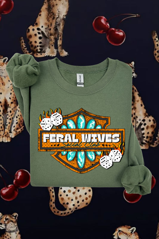 Feral Wives Social Club Sweatshirt