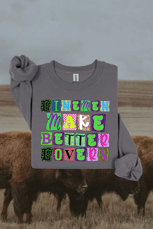 Lineman Make Better Lovers Sweatshirt