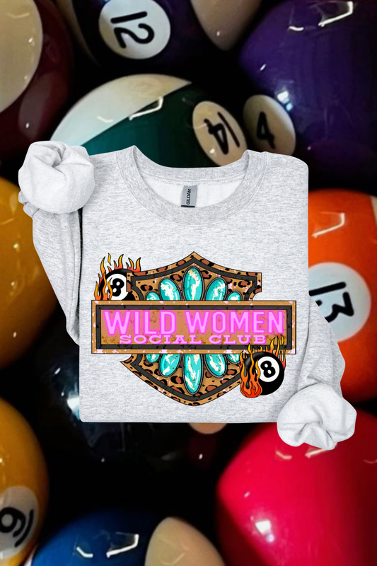 Wild Women Social Club Sweatshirt