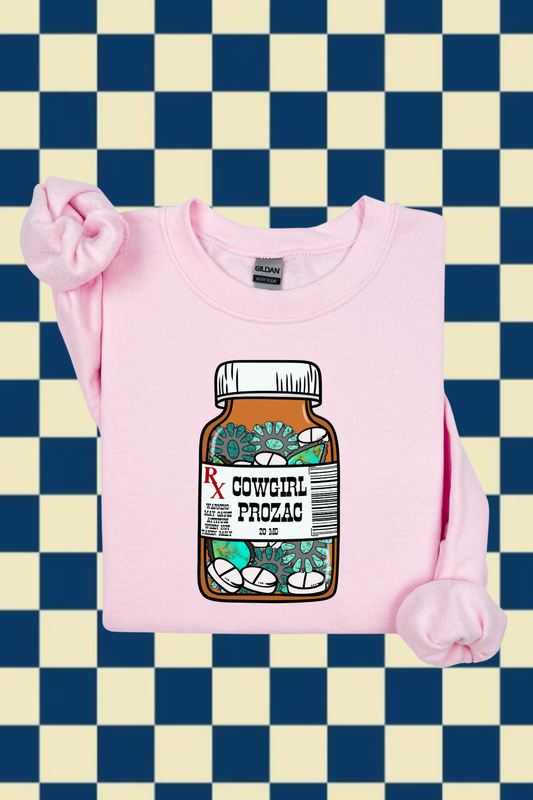 Cowgirl Meds Sweatshirt