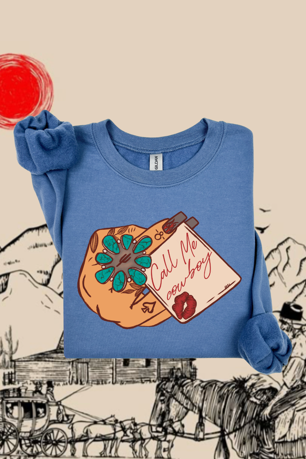 Call Me Cowboy Sweatshirt