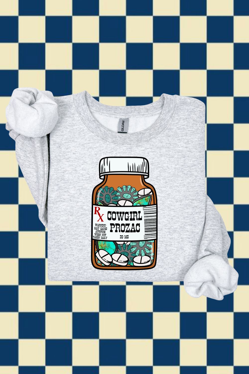 Cowgirl Meds Sweatshirt
