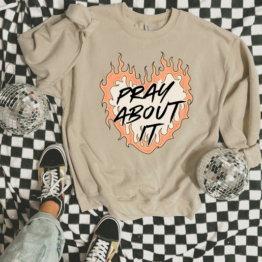 Pray About It Crewneck