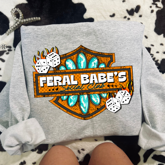 Feral Babe's Social Club Crewneck