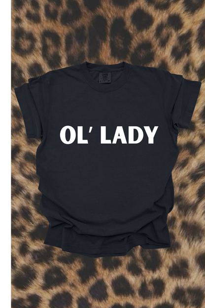 Ol’ Lady Graphic Tee