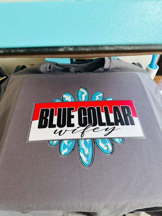 Blue Collar Wifey HTV Transfer