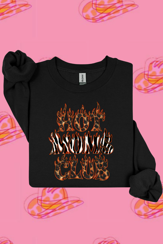 Hot Moms Club Sweatshirt