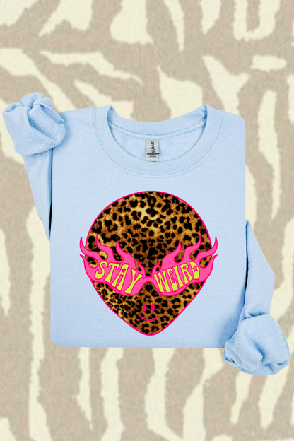 Stay Weird Sweatshirt