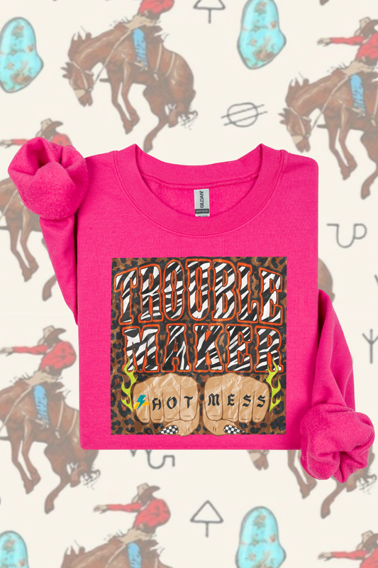 Trouble Maker Sweatshirt