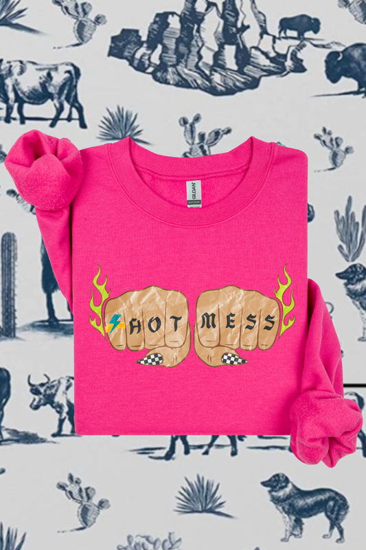 Hot Mess Sweatshirt