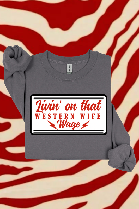 Western Wife Wage Sweatshirt