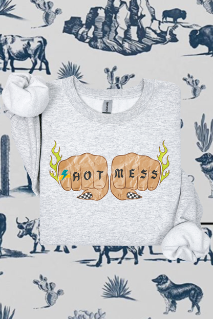 Hot Mess Sweatshirt