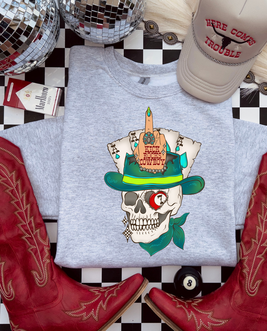 Kick Rocks Cowboy Crewneck