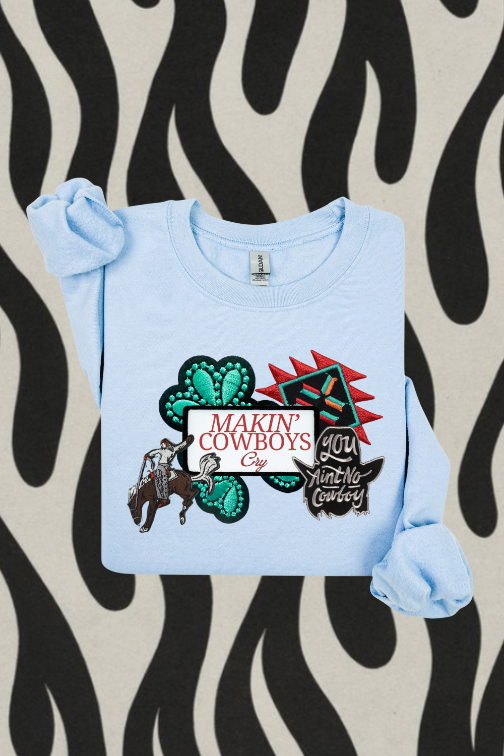 Making Cowboys Cry Sweatshirt