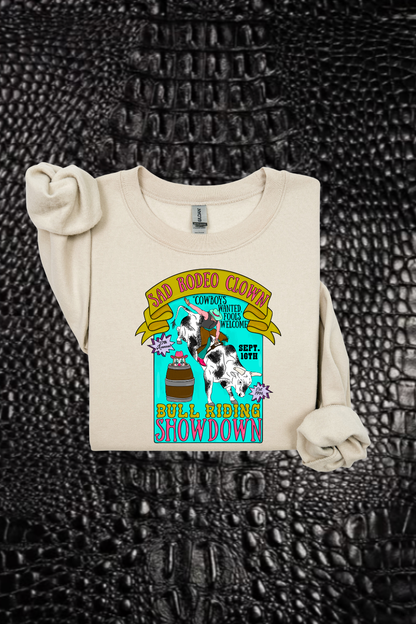 Sad Rodeo Clown Sweatshirt