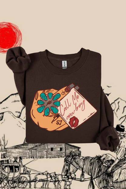 Call Me Cowboy Sweatshirt