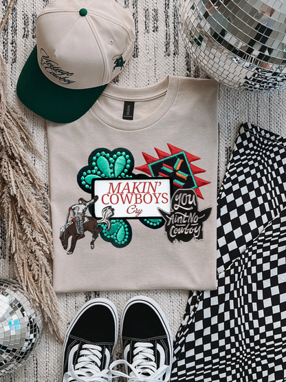 Makin Cowboys Cry Graphic Tee