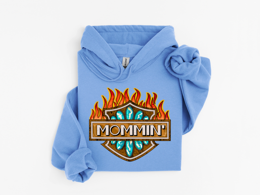 Mommin' Hoodie