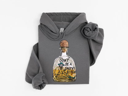 Don't Be Salty Hoodie