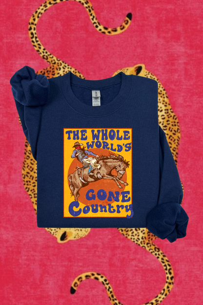 The World's Gone Country Sweatshirt