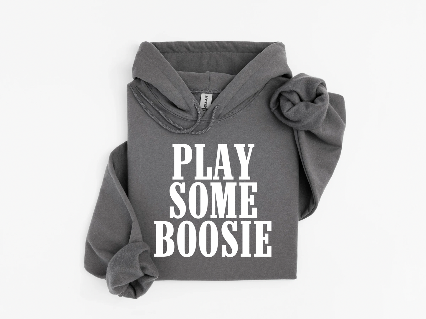Play Some Boosie Hoodie