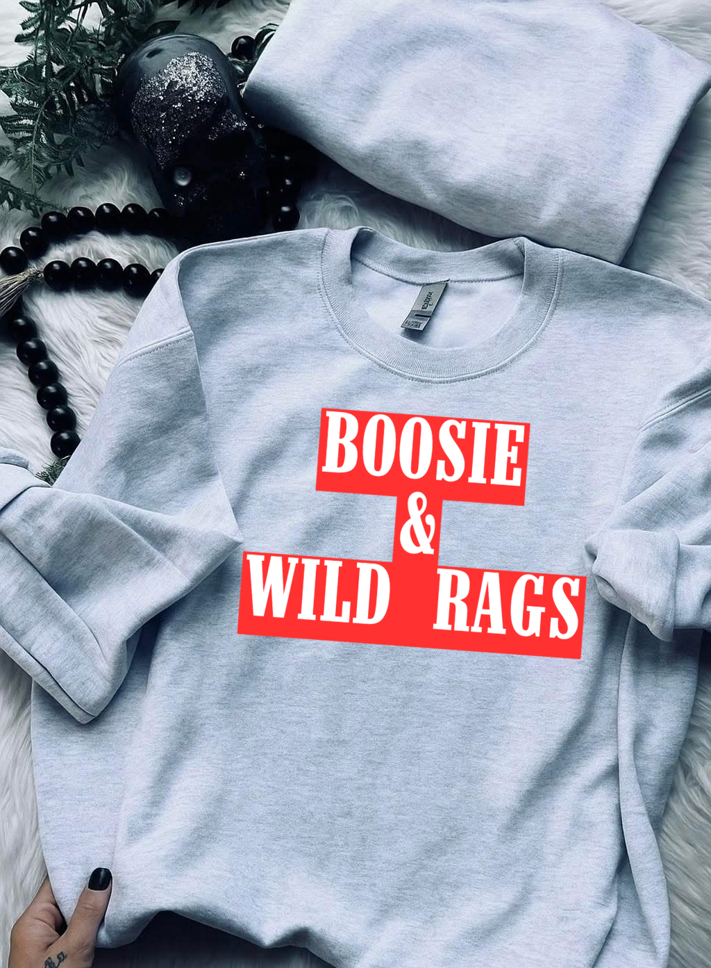Boosie & Wild Rags Crewneck