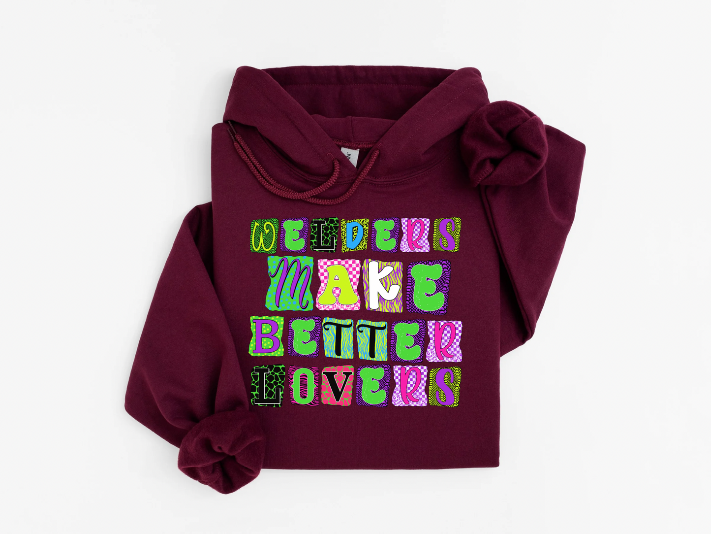 Welders Make Better Lovers Hoodie