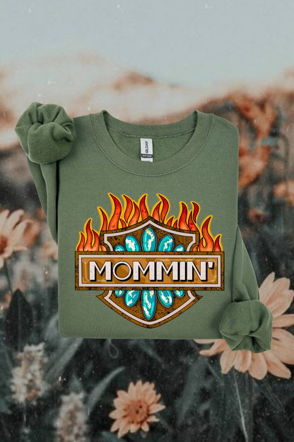 Mommin' Sweatshirt